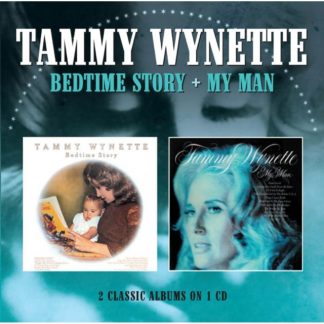 Tammy Wynette - Bedtime Story/My Man CD / Album