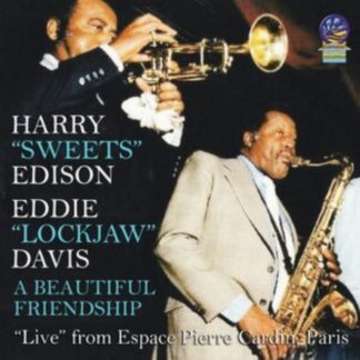 Harry 'Sweets' Edison & Eddie 'Lockjaw' Davis Quintet - A Beautiful Friendship CD / Album