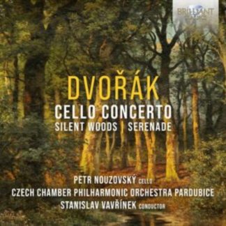 Petr Nouzovsky - Dvorák: Cello Concerto/Silent Woods/Serenade CD / Album (Jewel Case)