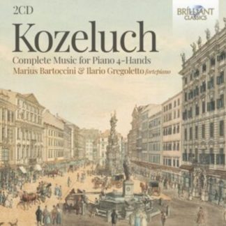 Leopold Kozeluch - Kozeluch: Complete Music for Piano 4-hands CD / Album