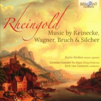 Ciconia Consort - Rheingold: Music By Reinecke