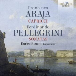 Francesco Araja - Francesco Araja: Capricci/Ferdinando Pellegrini: Sonatas CD / Album (Jewel Case)