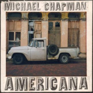 Michael Chapman - Americana 1 & 2 CD / Album