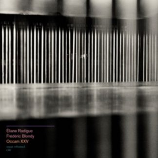 Éliane Radigue - Occam XXV CD / Album