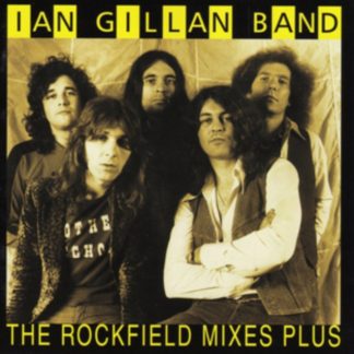 The Ian Gillan Band - The Rockfield Mixes Plus CD / Album