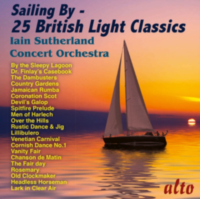 Eric Coates - Sailing By: 25 British Light Classics CD / Album