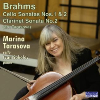 Marina Tarasova - Brahms: Cello Sonatas Nos. 1 & 2/Clarinet Sonata No. 2 CD / Album