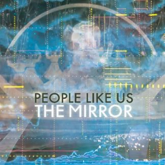 People Like Us - The Mirror Vinyl / 12" Album