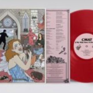 CMAT - If My Wife New I'd Be Dead Vinyl / 12" Album Coloured Vinyl