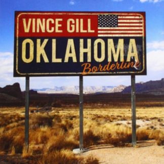 Vince Gill - Oklahoma Borderline CD / Album