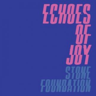 Stone Foundation - Echoes of Joy Vinyl / 7" Single Coloured Vinyl