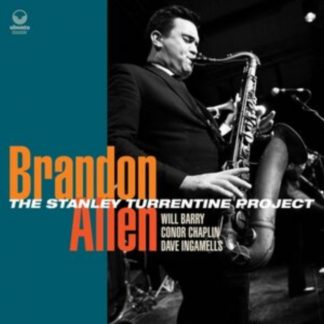 Brandon Allen - The Stanley Turrentine Project CD / Album