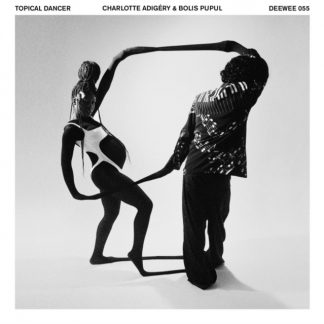 Charlotte Adigéry & Bolis Pupul - Tropical Dancer CD / Album (Jewel Case)