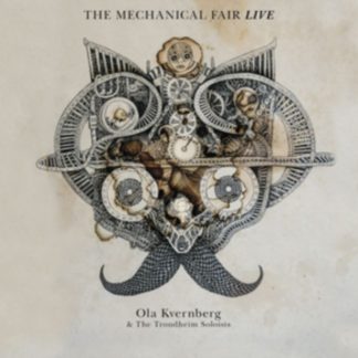 Ola Kvernberg & The Trondheim Soloists - The Mechanical Fair: Live Vinyl / 12" Album