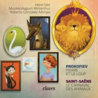 Sergei Prokofiev - Prokofiev: Pierre Et Le Loup/Saint-Saëns: Le Carnaval Des Animaux CD / Album Digipak