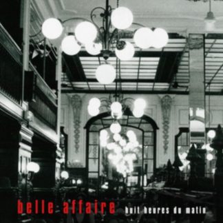 Belle Affaire - Huit Heures Du Matin CD / Album Digipak