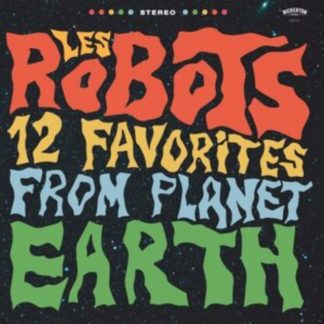 Les Robots - 12 Favorites from Planet Earth CD / Album