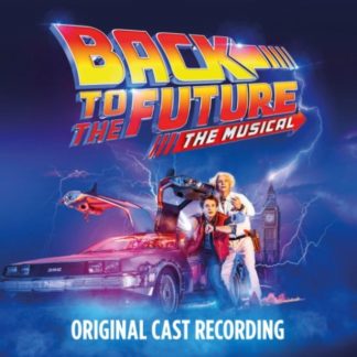 Various Performers - Back to the Future: The Musical CD / Album
