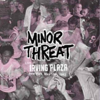 Minor Threat - Live at Irving Plaza New York May 15th 1982 Vinyl / 12" Album
