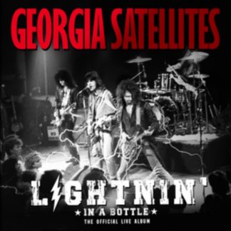 The Georgia Satellites - Lightnin' in a Bottle CD / Album