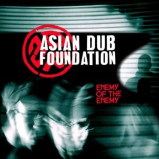 Asian Dub Foundation - Enemy of the Enemy Vinyl / 12" Album