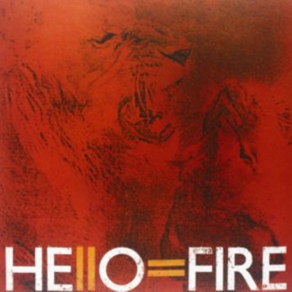 Hello=Fire - Hello=Fire Vinyl / 12" Album