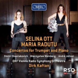 Dmitri Shostakovich - Selina Ott/Maria Radutu: Concertos for Trumpet and Piano CD / Album