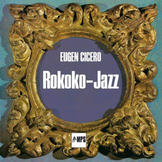Eugen Cicero - Rokoko Jazz Vinyl / 12" Album