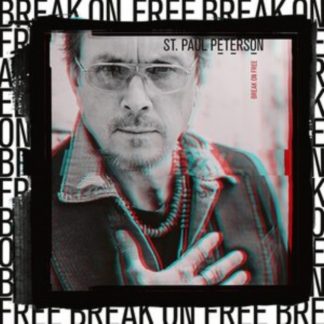 St. Paul Peterson - Break On Free Vinyl / 12" Album