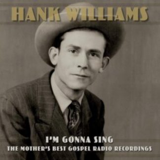Hank Williams - I'm Gonna Sing Vinyl / 12" Album