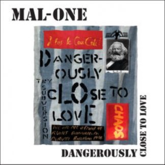 MAL-ONE - Dangerously Close to Love Vinyl / 7" Single