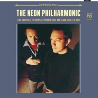 The Neon Philharmonic - To Be Continued Vinyl / 12" Album