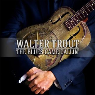 Walter Trout - The Blues Came Callin' vinyl