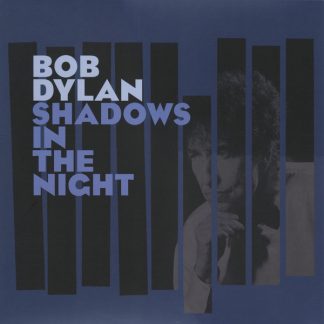 Bob Dylan - Shadows In The Night vinyl