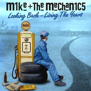 Mike & The Mechanics - Looking Back - Living The Years vinyl