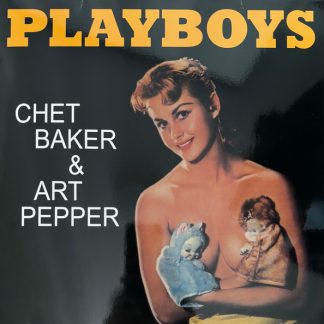 Chet Baker - Playboys vinyl