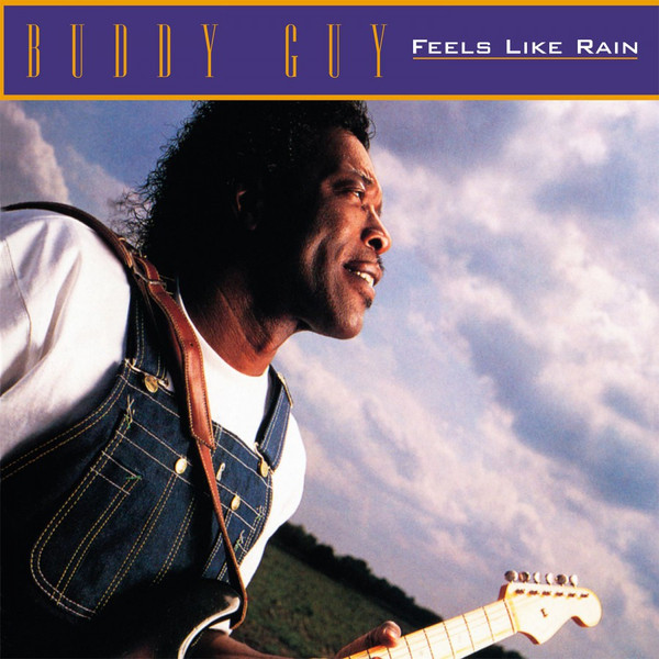 Buddy Guy - Feels Like Rain vinyl