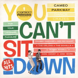 Various - You Can't Sit Down (Cameo Parkway Dance Crazes 1958-1964) vinyl