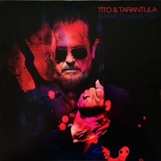 Tito & Tarantula - 8 Arms To Hold You vinyl