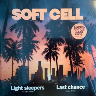 Soft Cell - Light Sleepers (The Grid Mixes) / Last Chance (Brass Mixes) vinyl