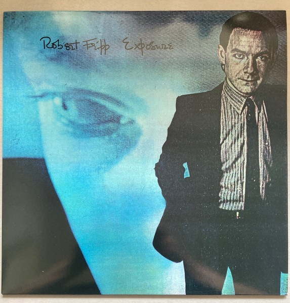 Robert Fripp - Exposure vinyl