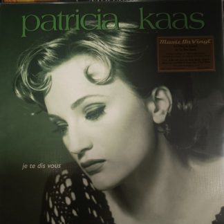 Patricia Kaas - Je Te Dis Vous vinyl