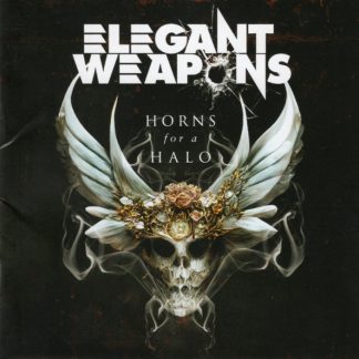 Elegant Weapons - Horns For A Halo vinyl