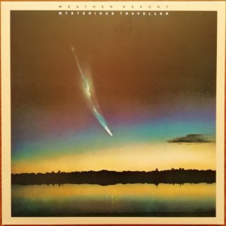Weather Report - Mysterious Traveller vinyl
