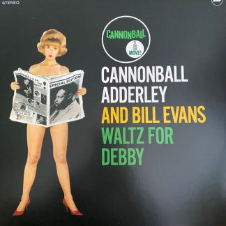 Cannonball Adderley - Waltz for Debby vinyl