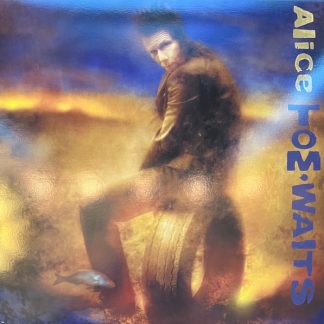 Tom Waits - Alice vinyl