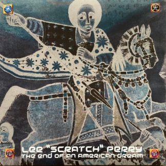 Lee Perry - The End Of An American Dream vinyl