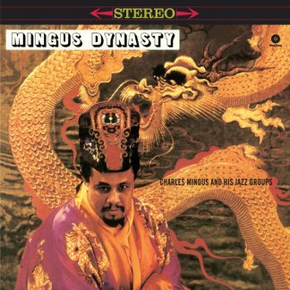 Charles Mingus And His Jazz Group - Mingus Dynasty vinyl