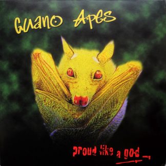 Guano Apes - Proud Like A God vinyl