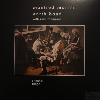 Manfred Mann's Earth Band - Criminal Tango vinyl